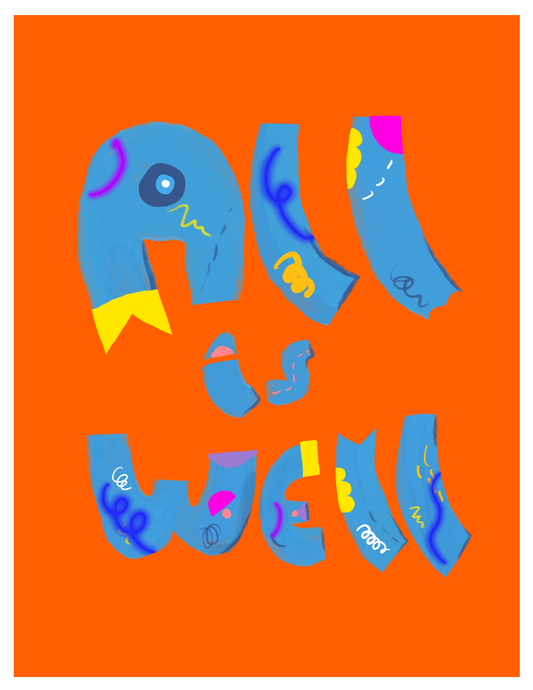 All Is Well Art Print | Positive Affirmation Wall Art
