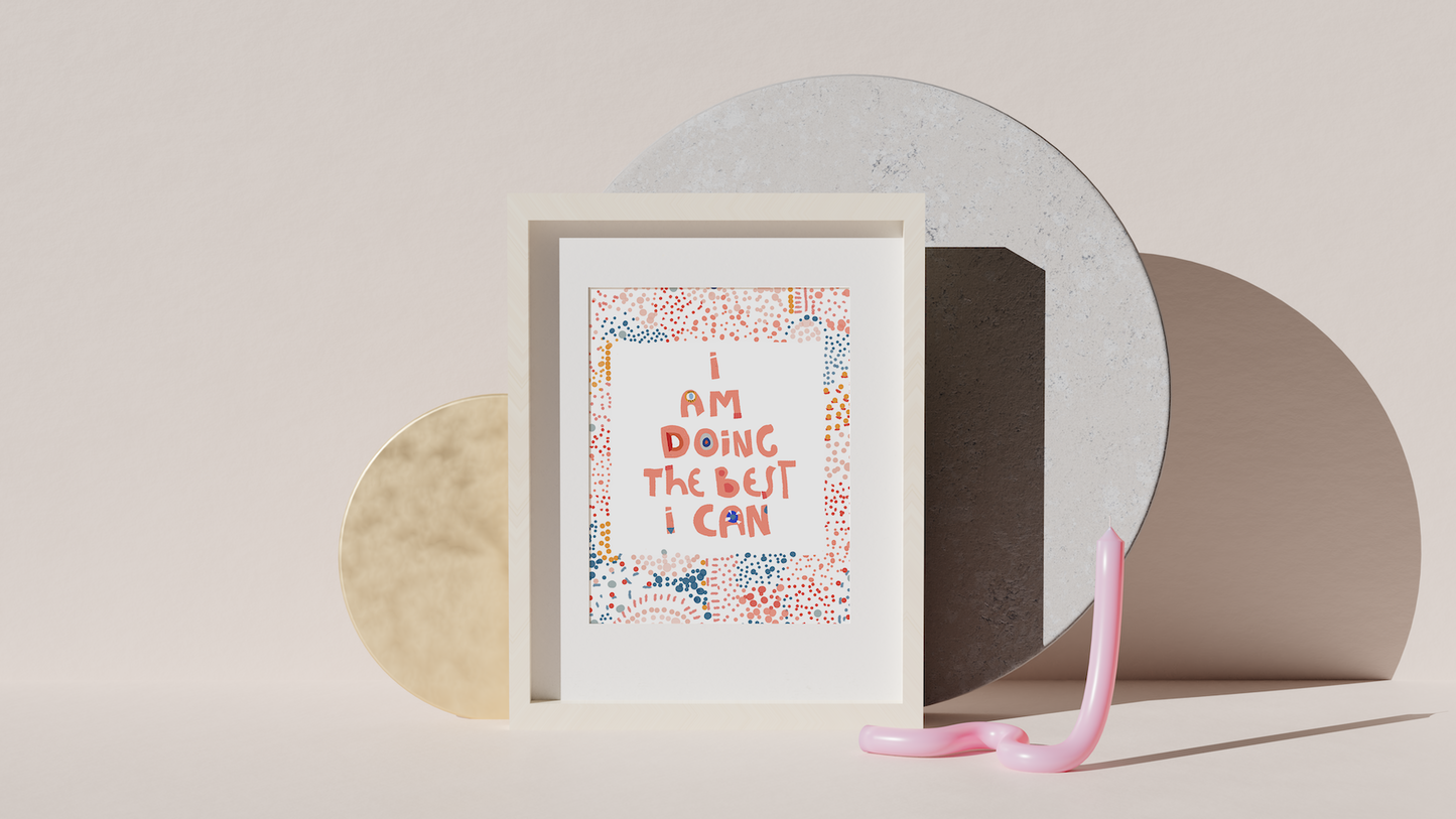 Self-Care Affirmation Print: 'I Am Doing My Best' - Inspirational Bedroom Wall Art & Motivational Decor