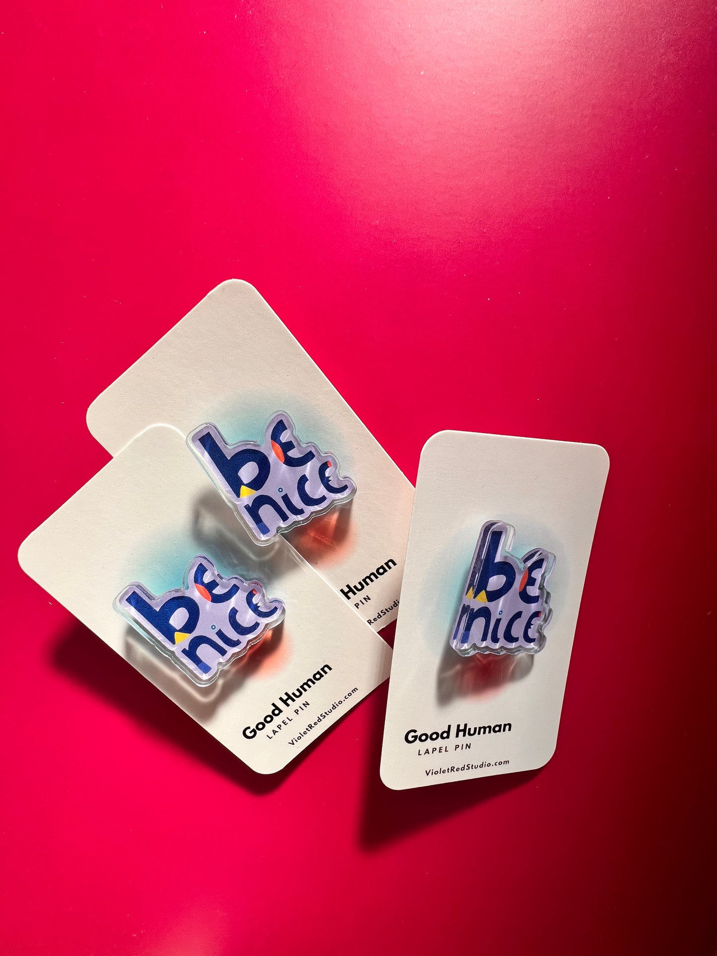 Be Nice Lapel Pin