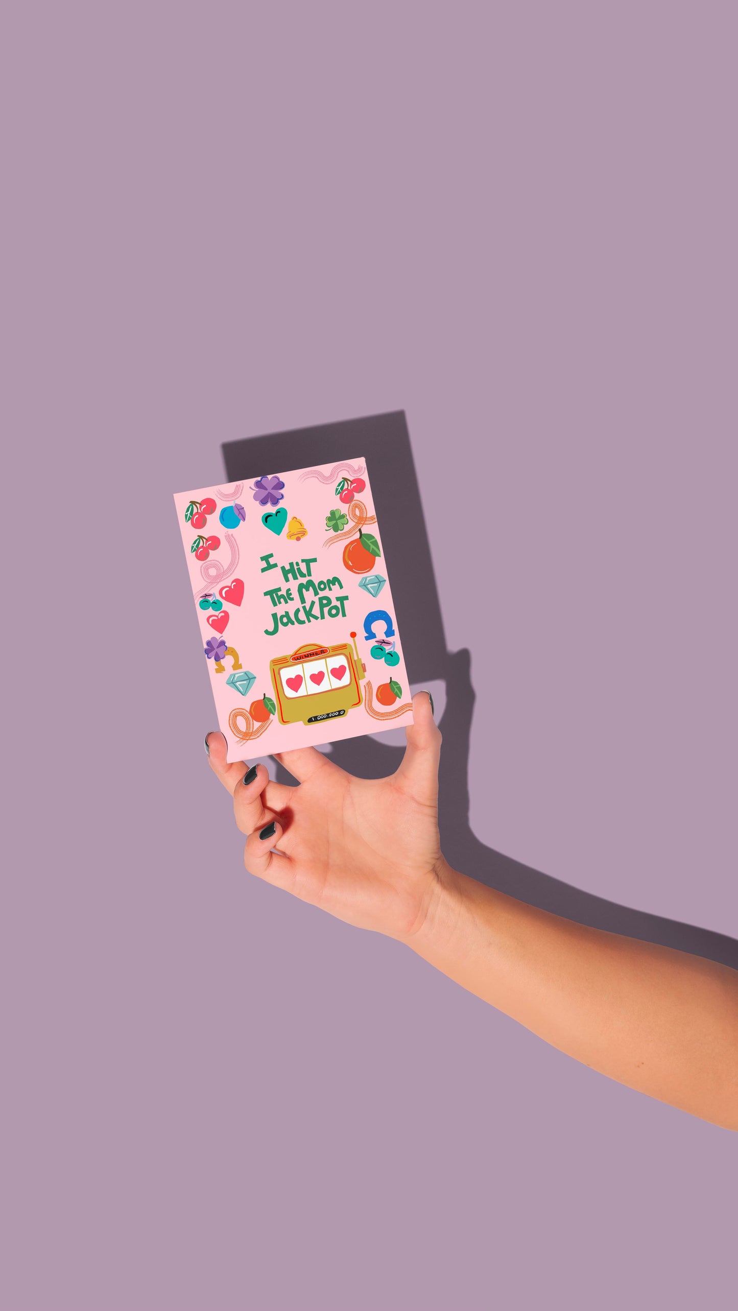 I Hit The Mom Jackpot - Greeting Card - VIOLETREDSTUDIO
