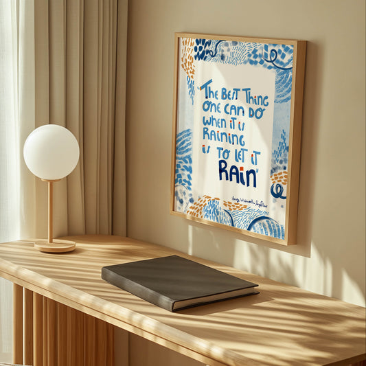 “Let It Rain” – Henry Wadsworth Longfellow Literary Quote Art Print - VIOLETREDSTUDIO