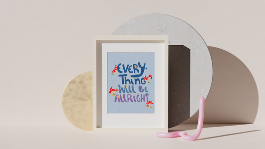 Everything is gonna be alright- Inspirational Quote Art Print – Motivational Cubicle Decor, Self-Love Wall Art, Positive Dorm Room Decor