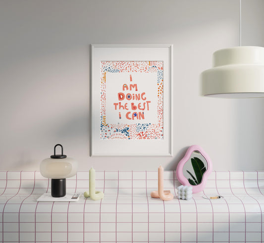 Self-Care Affirmation Print: 'I Am Doing My Best' - Inspirational Bedroom Wall Art & Motivational Decor