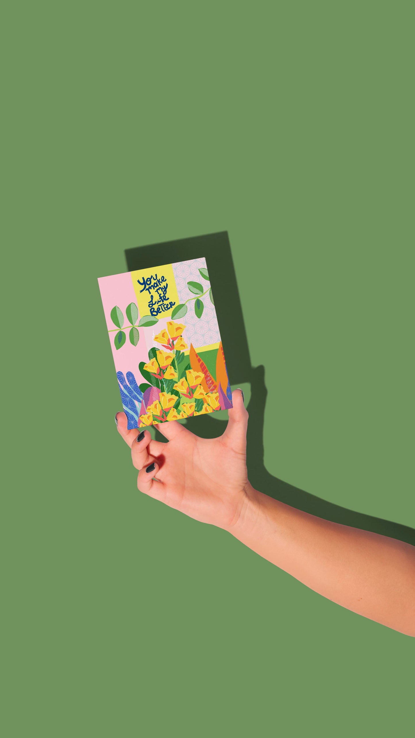 You Make My Life Better - Greeting Card - VIOLETREDSTUDIO