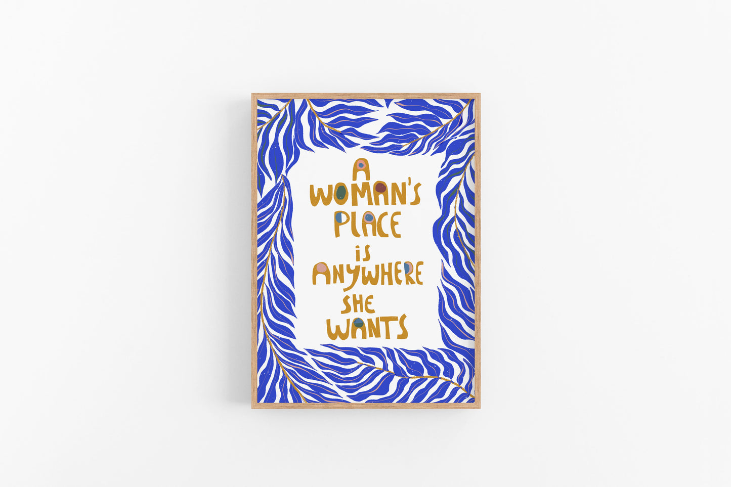 Feminist Art Print, Entryway Art, A WOMEN'S PLACE is Everywhere - VIOLETREDSTUDIO