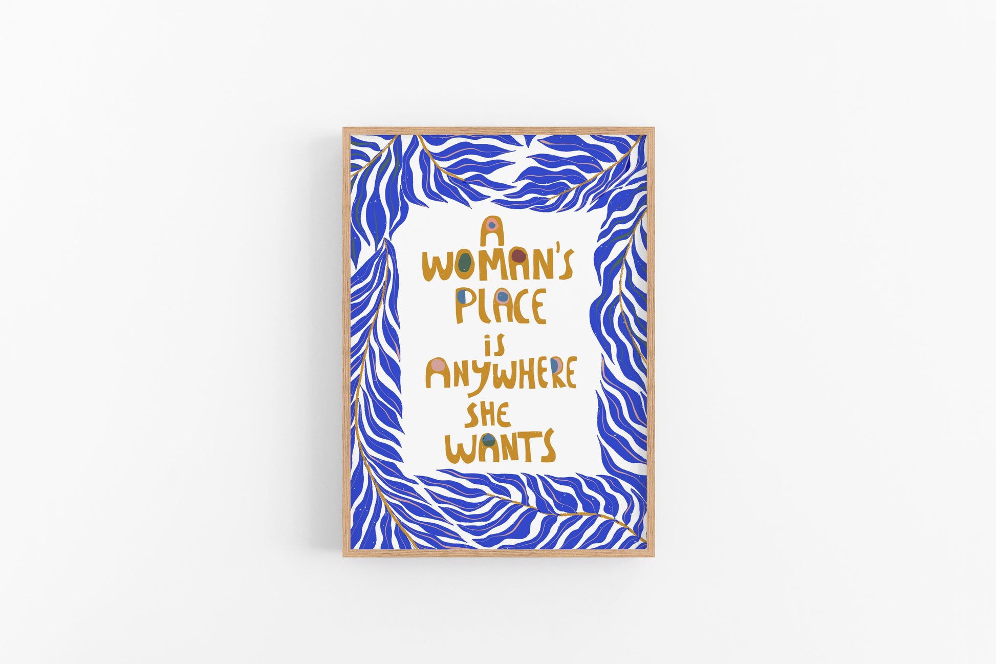 Feminist Art Print, Entryway Art, A WOMEN'S PLACE is Everywhere - VIOLETREDSTUDIO