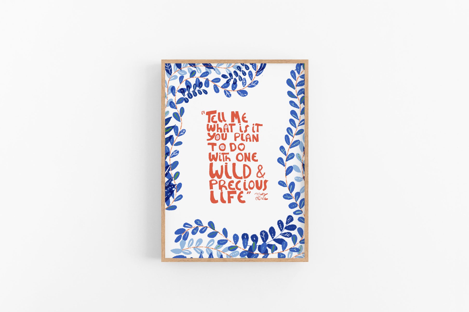 Mary Oliver Quote Art print, Cubicle Decor, Writers gifts - VIOLETREDSTUDIO