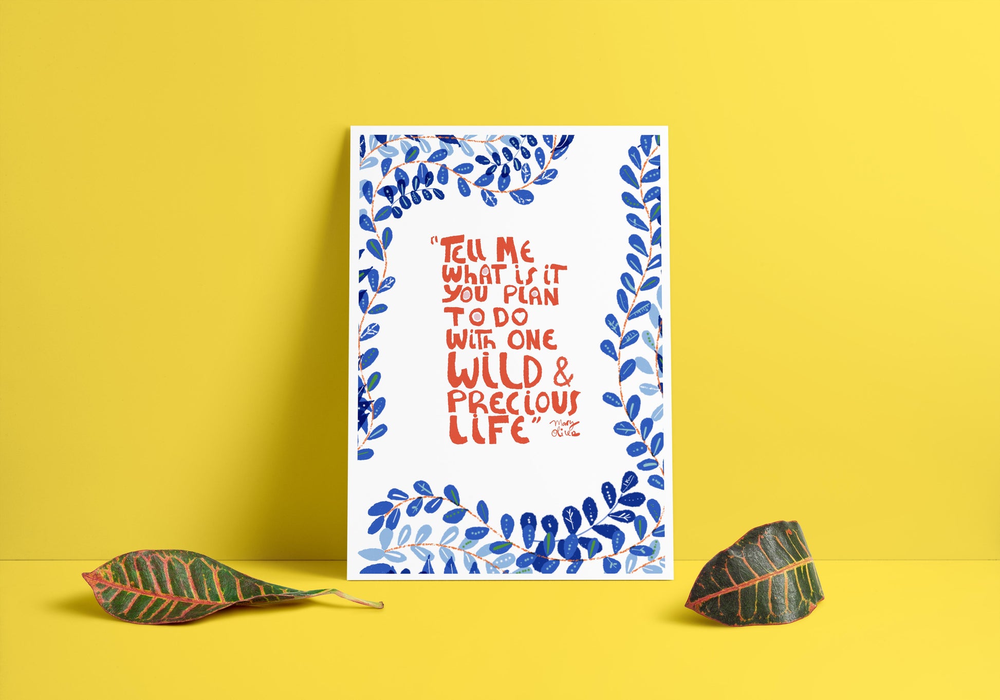 Mary Oliver Quote Art print, Cubicle Decor, Writers gifts - VIOLETREDSTUDIO