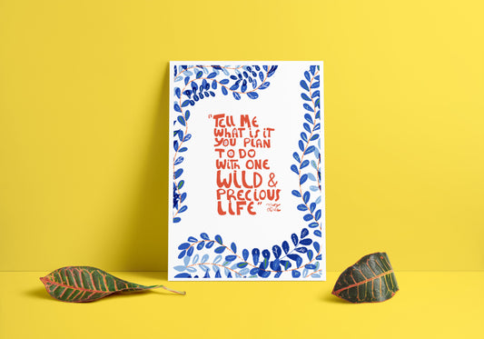 Mary Oliver Quote Art print, Cubicle Decor, Writers gifts - VIOLETREDSTUDIO