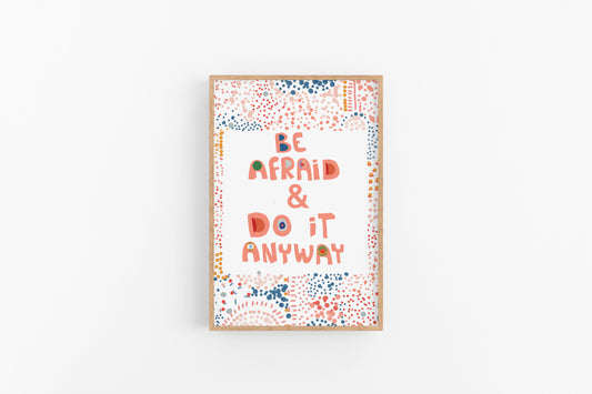 AFFIRMATION ART PRINT-Be Afraid &Do It Anyway Art-Abstract Colorful Art-Living Room Art-Cubical Decor Art-Bedroom Decor Art-Pretty Wall Art - VIOLETREDSTUDIO