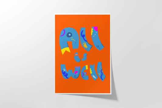 All Is Well Art Print | Positive Affirmation Wall Art