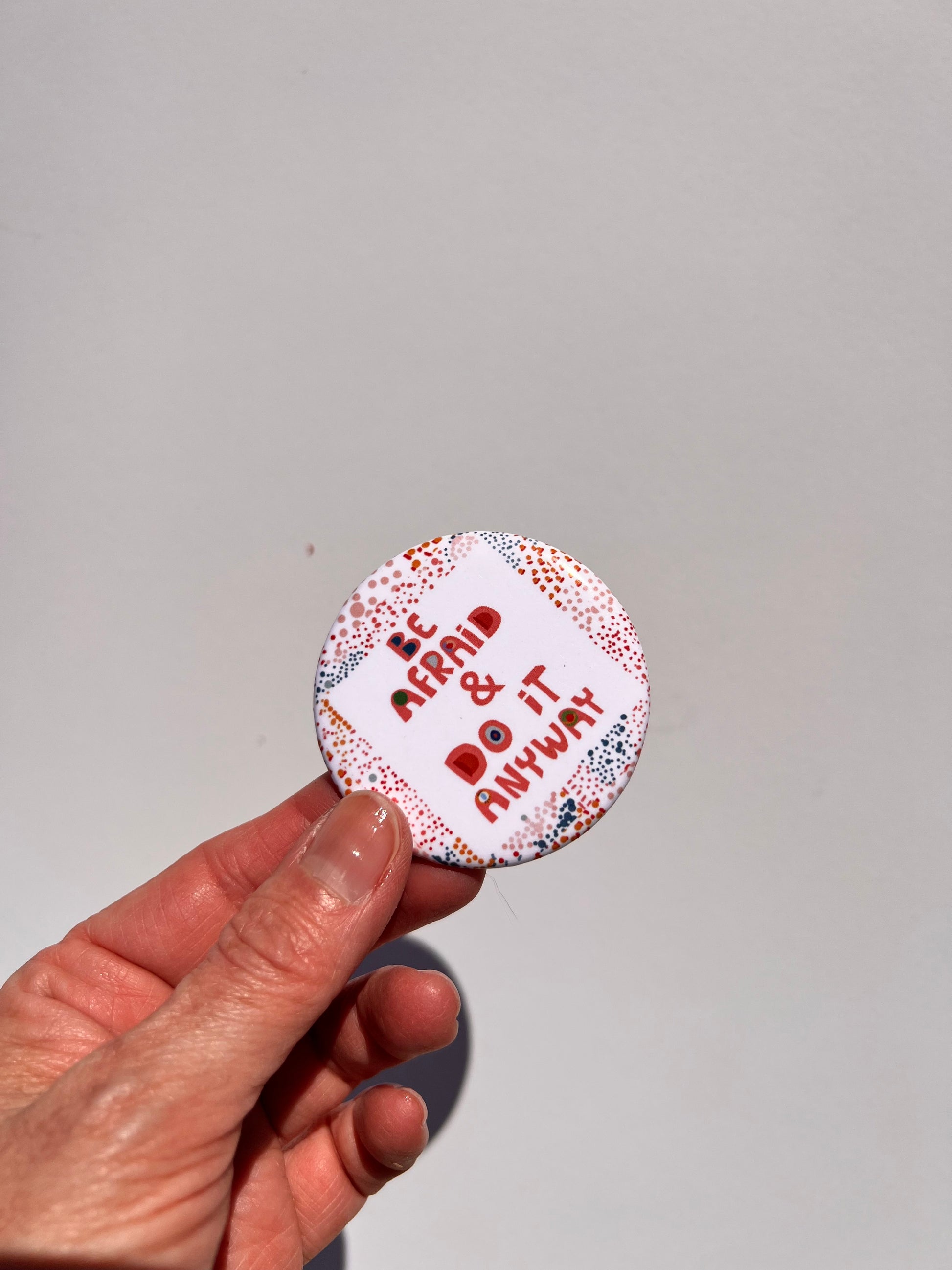 BE AFRAID MAGNET - VIOLETREDSTUDIO