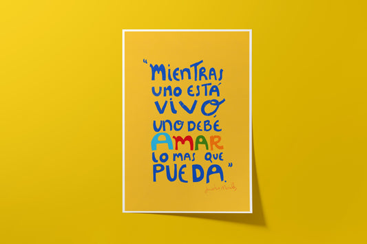 Mientras Uno Esta Vivo Print - VIOLETREDSTUDIO