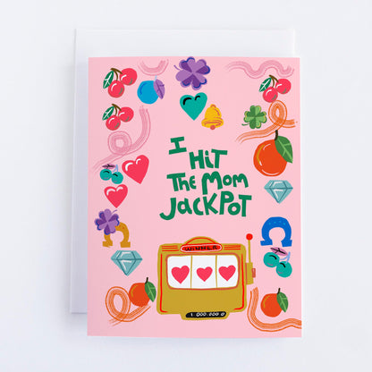 I Hit The Mom Jackpot - Greeting Card - VIOLETREDSTUDIO