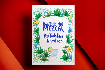 Para Todo Mal Mezcal, Para Todo Bien También Spanish art print. Vibrant blue typography with a green agave and citrus botanical border. Perfect for mezcal lovers and modern Mexican kitchen decor.