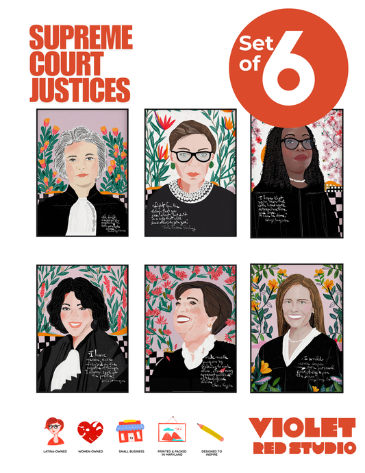 All Women Supreme Court Justices – Complete Art Print Set of 6 - VIOLETREDSTUDIO