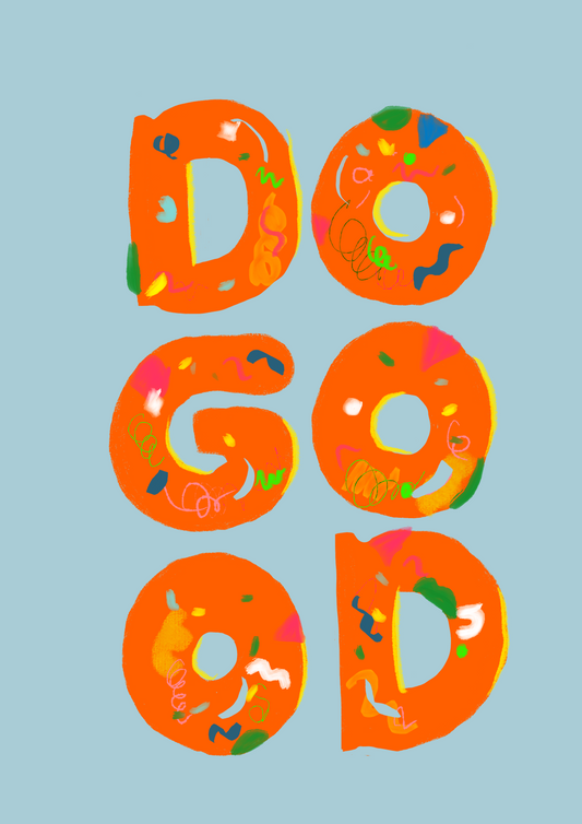 DO GOOD Art Print | Positive Affirmation Wall Art