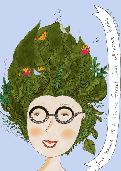 Your head is a living forrest - e.e. Cummings Quote - VIOLETREDSTUDIO