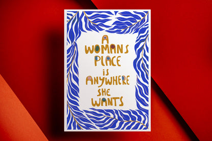 Empowering Feminist Art Print - 'A Woman's Place' Quote Wall Decor for Dorm, Office, Home - VIOLETREDSTUDIO