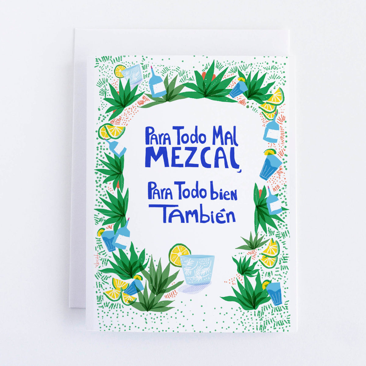 Para Todo Mal Mezcal Greeting Card - VIOLETREDSTUDIO