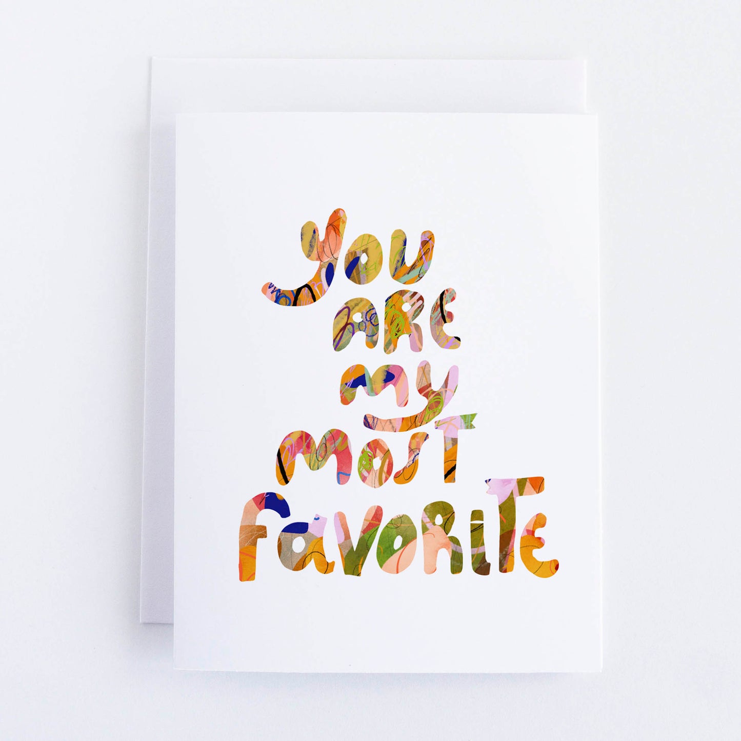 You Are My Most Favorite Greeting Card - VIOLETREDSTUDIO