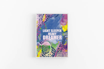 Light sleeper Heavy Dreamer Inspirational office wall Art Print, Statement Dorm Art - VIOLETREDSTUDIO