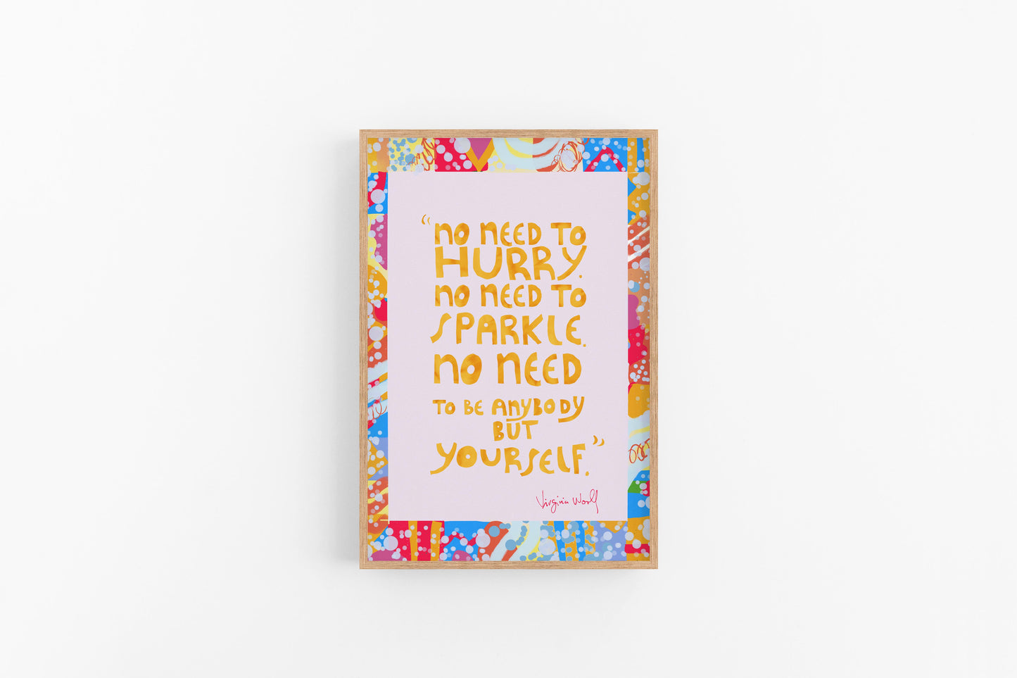 Virginia Woolf Inspirational Quote Print – Be Yourself Wall Art