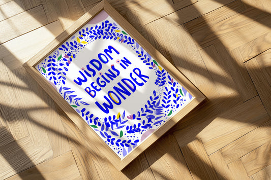 Wisdom Begins in Wonder Print - VIOLETREDSTUDIO