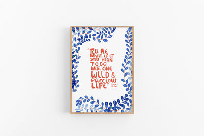 Mary Oliver Quote Art print, Cubicle Decor, Writers gifts - VIOLETREDSTUDIO