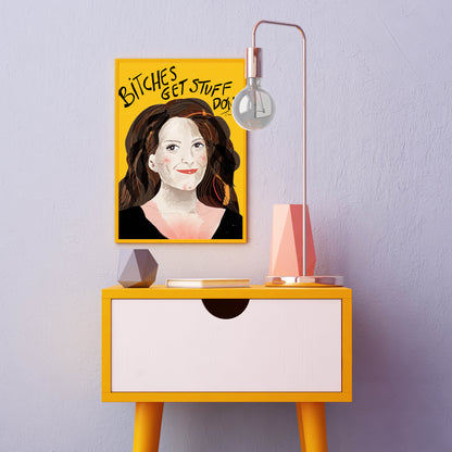 TINA FEY ART- Girls Apartment Art-Bitches Get Stuff Done Art- Typographic Art- Gorgeous Wall Art- Ladies Room Wall Art - VIOLETREDSTUDIO