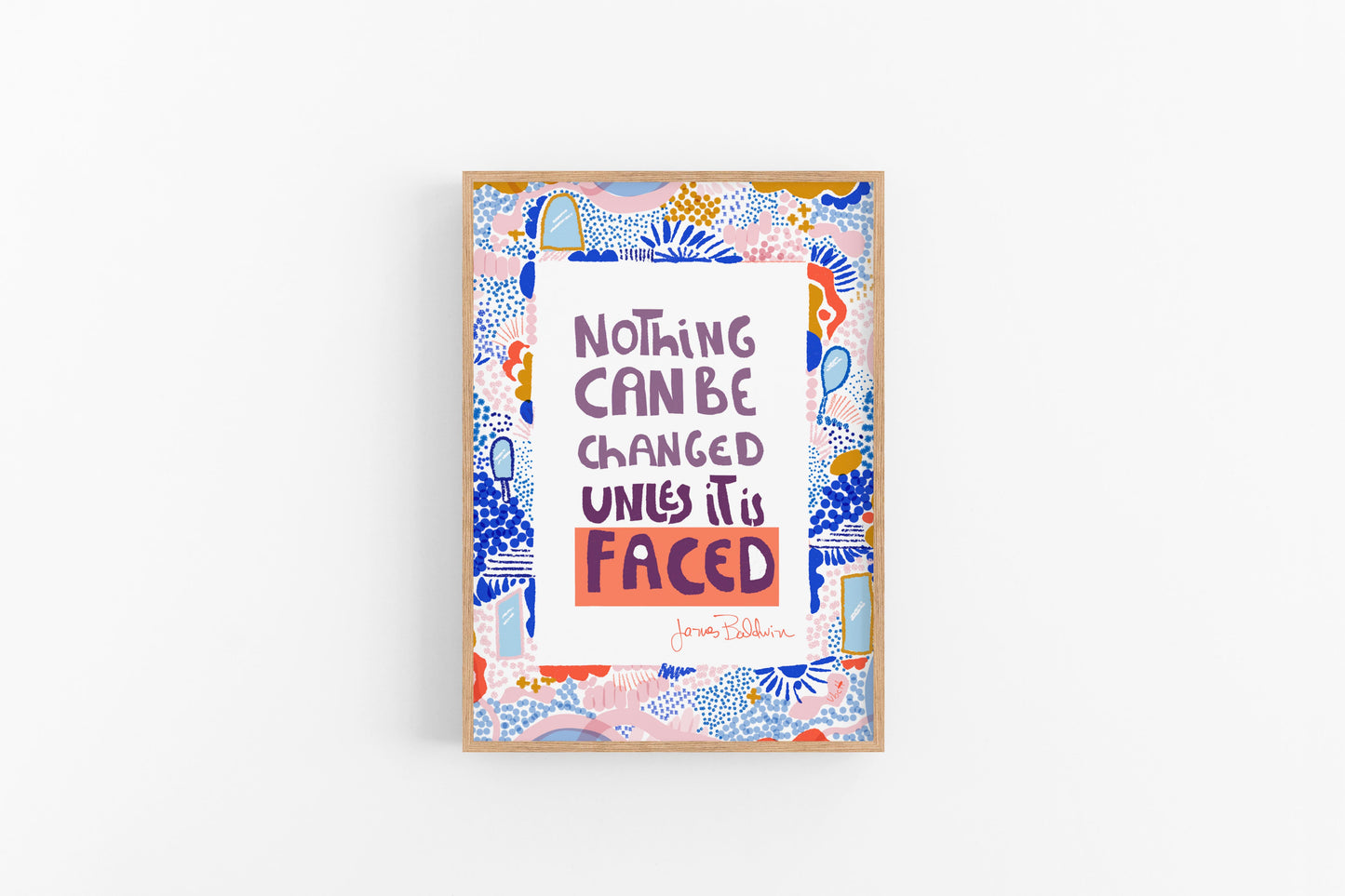 Nothing can be changed until it if faced Art Print, Cubicle Decor, JAMES BALDWIN Quote - VIOLETREDSTUDIO